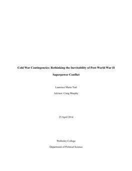 Cold War Contingencies: Rethinking the Inevitability of Post-World War II