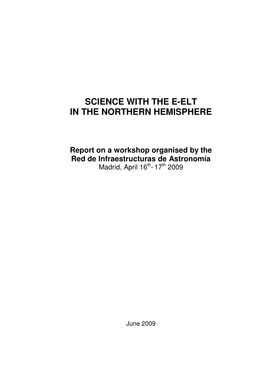 Science with the E-Elt in the Northern Hemisphere