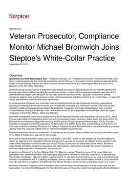 Veteran Prosecutor, Compliance Monitor Michael Bromwich Joins Steptoe's White-Collar Practice