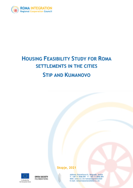 Housing Feasibility Study for Roma Settlements in the Cities Stip and Kumanovo