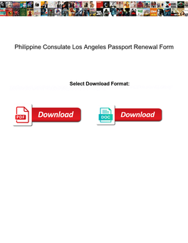 Philippine Consulate Los Angeles Passport Renewal Form