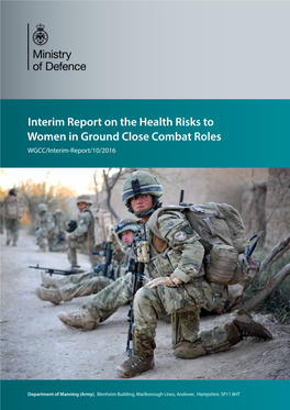 Interim Report on the Health Risks to Women in Ground Close Combat Roles 2016