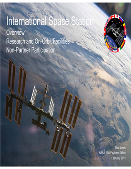 International Space Station Overview Research and On-Orbit Facilities Non-Partner Participation