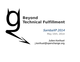 Beyond Technical Fulfillment