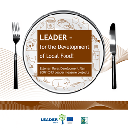 LEADER – for the Development of Local Food!