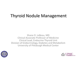 Thyroid Nodule Management