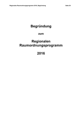 Begründung Regionalen Raumordnungsprogramm 2016