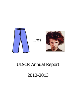 ULSCR Annual Report 2012-2013