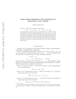 Norm Forms Represent Few Integers but Relatively Many Primes 3