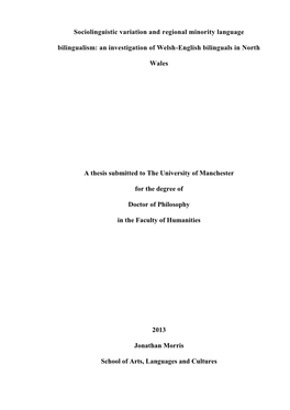 Sociolinguistic Variation and Regional Minority Language Bilingualism: an Investigation of Welsh-English Bilinguals in North