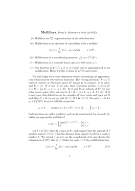 Mollifiers. from R. Showalter's Book on Pdes. (I) Mollifiers Are C