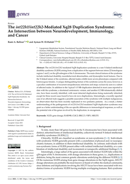 The Int22h1/Int22h2-Mediated Xq28 Duplication Syndrome: an Intersection Between Neurodevelopment, Immunology, and Cancer