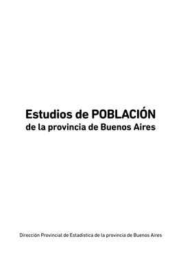 Estudios De POBLACIÓN De La Provincia De Buenos Aires
