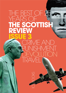 Issue 3 Crime and Punishment Devolution Travel