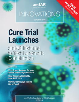 Cure Trial Launches Amfar Institute to Test Landmark Combination