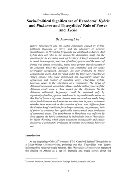 Socio-Political Significance of Herodotos' Hybris and Phthonos and Thucydides' Rule of Power and Tyche