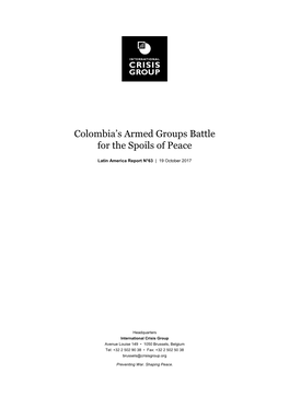 Colombia's Armed Groups Battle for the Spoils of Peace