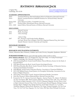 ANTHONY ABRAHAM JACK 6 Appian Way Cambridge, MA 02138 Anthony Jack@Gse.Harvard.Edu
