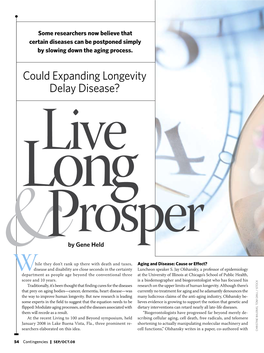 Could Expanding Longevity Delay Disease? Live Long