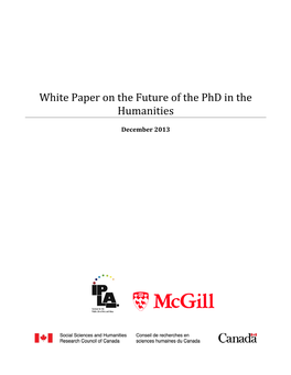 White Paper on the Future of the Phd in the Humanities