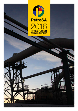 INTEGRATED ANNUAL REPORT OUR BUSINESS Petrosa BOARD Petrosa LEADERSHIP