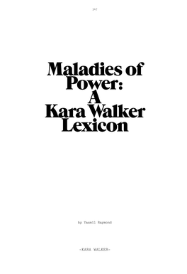 Maladies of Power: a Kara Walker Lexicon