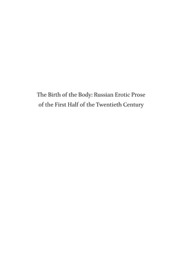 Russian Erotic Prose of the First Half of the Twentieth Century Russian History and Culture