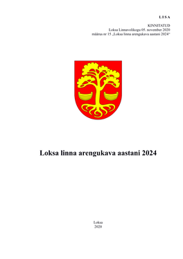 Loksa Linna Arengukava Aastani 2024“