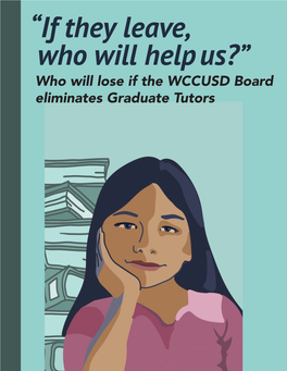 Who Will Lose If the WCCUSD Board Eliminates Graduate Tutors