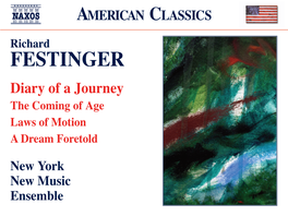 Richard FESTINGER Diary of a Journey the Coming of Age Laws of Motion a Dream Foretold