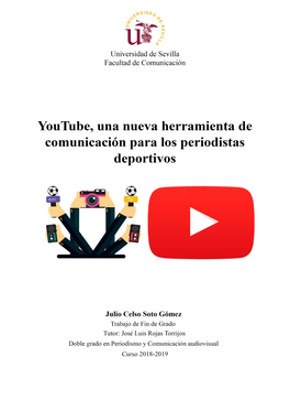 Youtube, Una Nueva Herramienta De Comunicación Para Los Periodistas Deportivos