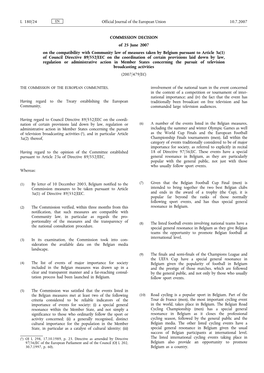 COMMISSION DECISION of 25 June 2007 on The