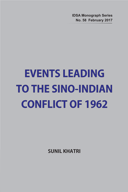 Events Leading to the Sino-Indian Conflict of 1962 | 1