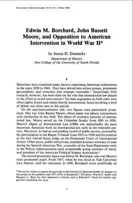 Edwin M. Borchard, John Bassett Moore, and Opposition to American Intervention in World War 11*