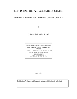 RETHINKING the AIR OPERATIONS CENTER: Air Force Command And