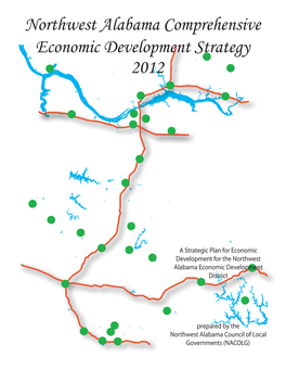 Northwest Alabama Comprehensive Economic Development Strategy Are As Follows