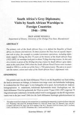 South Africa's Grey Diplomats; Visits by South African Warships to Foreign Countries 1946 - 1996