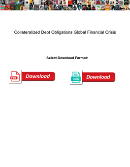 Collateralized Debt Obligations Global Financial Crisis