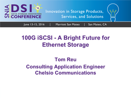 100G Iscsi - a Bright Future for Ethernet Storage