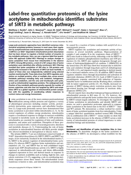 Label-Free Quantitative Proteomics of the Lysine Acetylome in Mitochondria Identiﬁes Substrates of SIRT3 in Metabolic Pathways