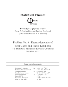 Statistical Physics Problem Set 8: Thermodynamics of Real Gases