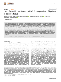 Loss of Acot12 Contributes to NAFLD Independent of Lipolysis of Adipose Tissue