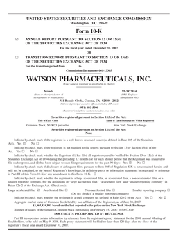 WATSON PHARMACEUTICALS, INC. (Exact Name of Registrant As Specified in Its Charter)