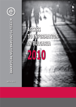 Access to Information in Bulgaria 2010