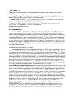 Direct Investigations of the Immobilization of Radionuclides in the Alteration Phases of Spent Nuclear Fuel Lead Principal Investigator: Peter C