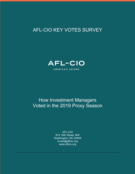 AFL-CIO KEY VOTES SURVEY How Investment Managers Voted in The