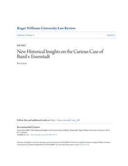 New Historical Insights on the Curious Case of Baird V. Eisenstadt Roy Lucas