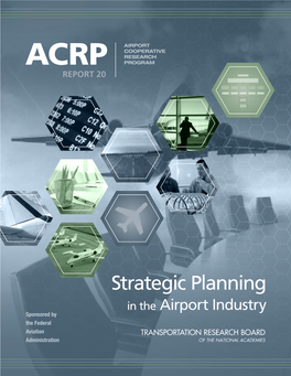 ACRP Report 20 – Strategic Planning in the Airport Industry