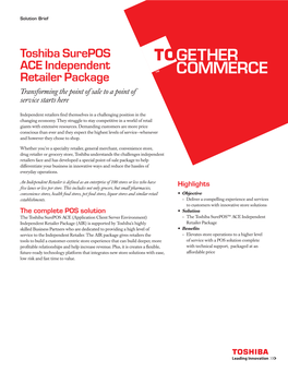 Toshiba Surepos ACE Independent Retailer Package Transforming the Point of Sale to a Point of Service Starts Here