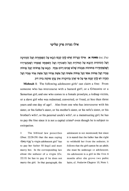 Mishnah 1: the Following Adolescent Girls1 Can Claim a Fine: from Someone Who Has Intercourse with a Bastard Girl2, Or a Gibeonite Or A